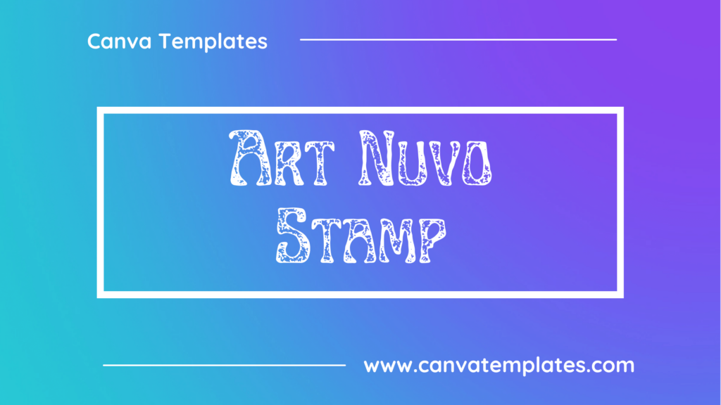 Art Nuvo Stamp
