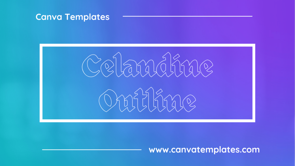 Celandine Outline