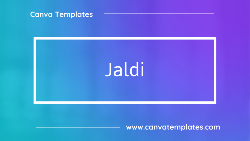 Jaldi