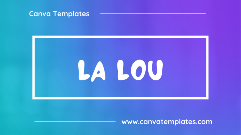 La Lou