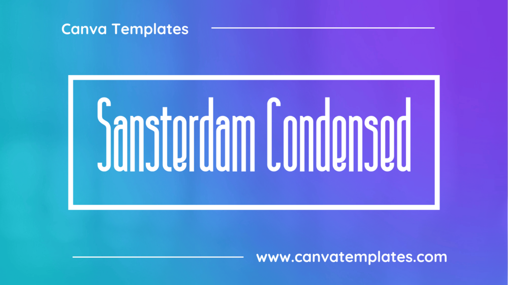 Best Condensed Fonts in Canva, What is the best condensed font, best condensed fonts, best narrow fonts, best tall fonts, canva tall fonts, canva condensed fonts