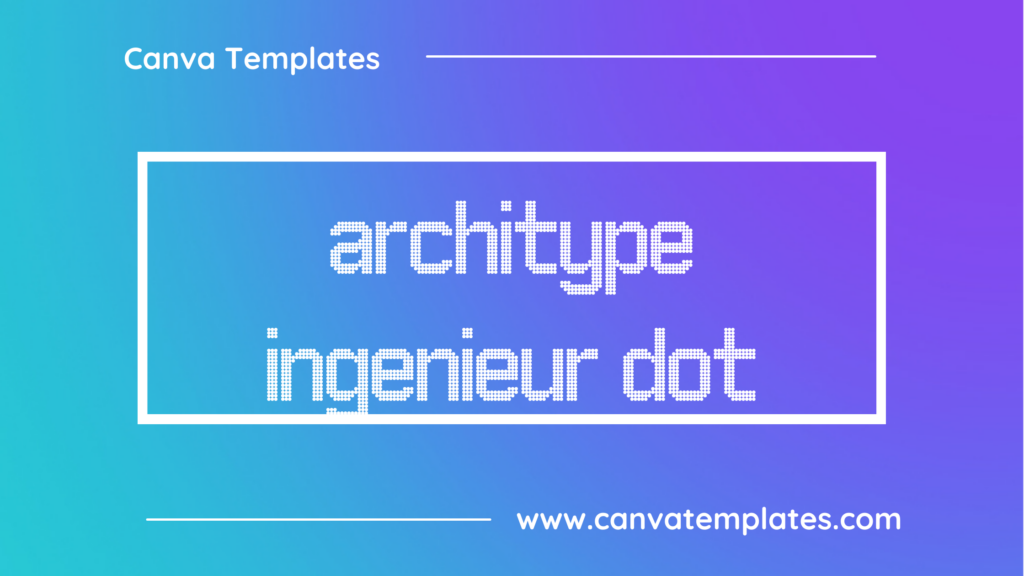 architype ingenieur dot