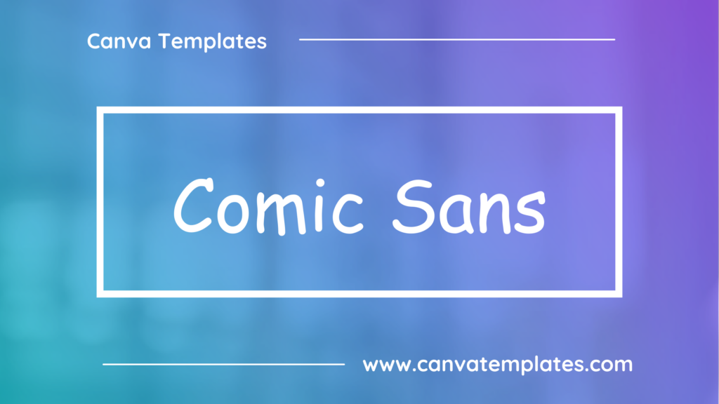 Comic Sans, Comic Sans font