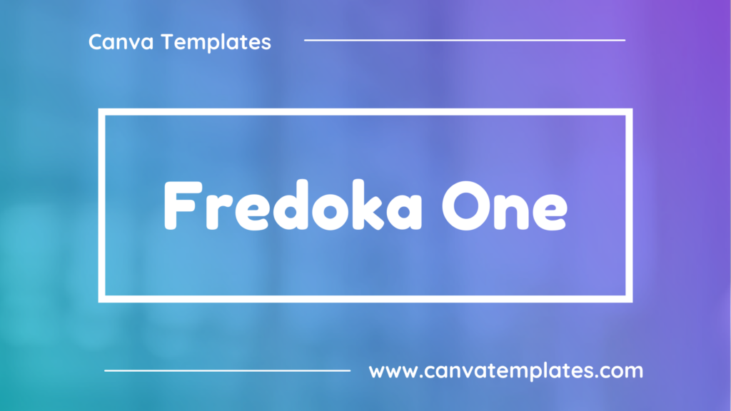 Fredoka One