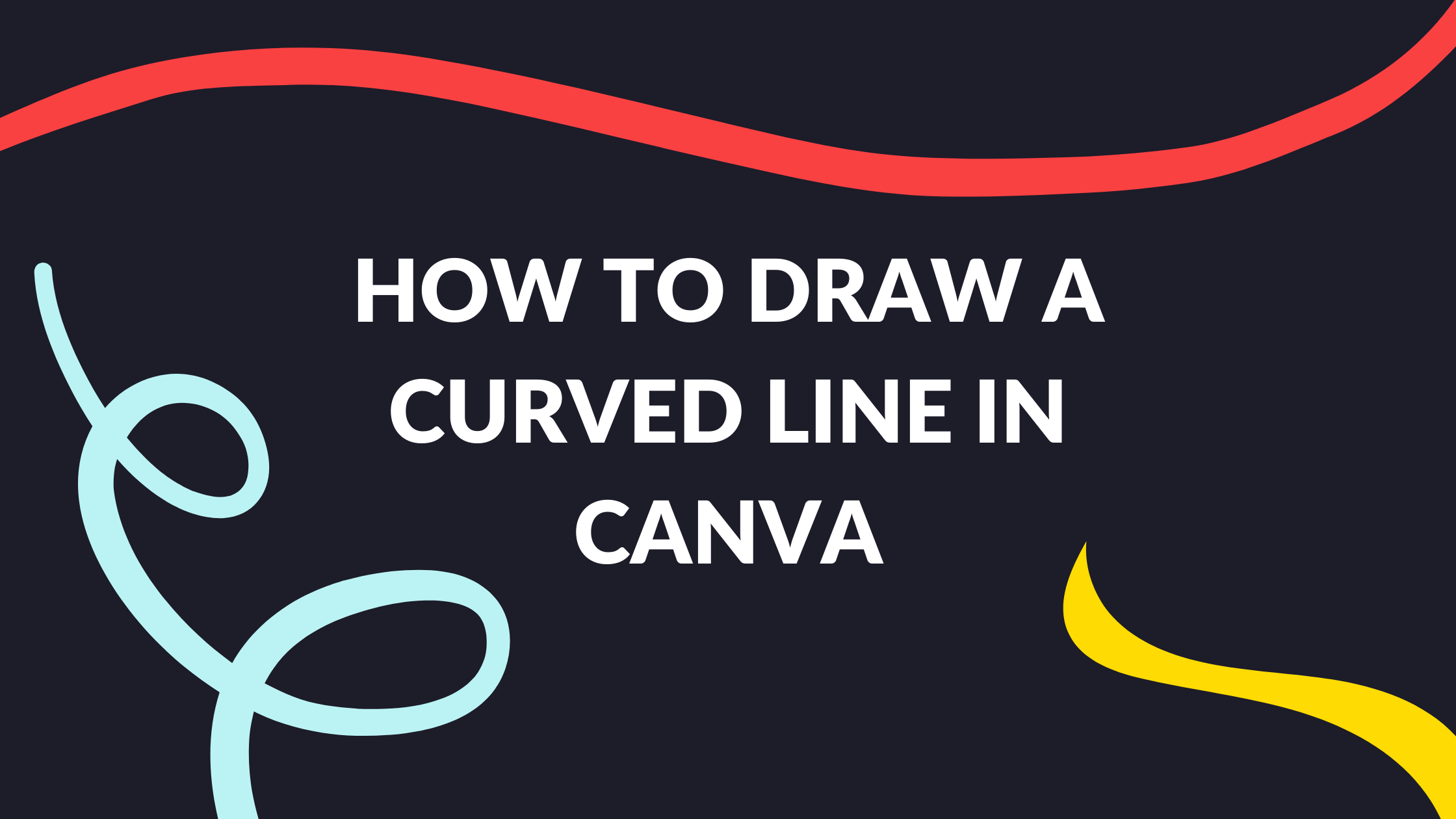 How To Draw A Curved Line In Canva Template Fonts