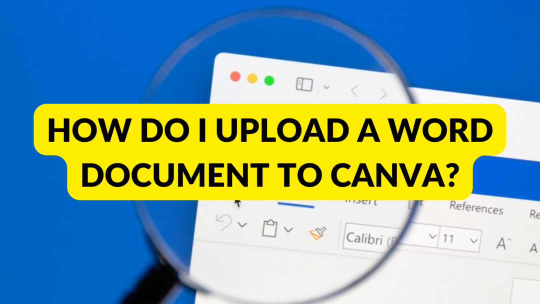 How Do I Upload A Word Document To Canva Template Fonts How Do I Upload A Word Document To Canva Template Fonts
