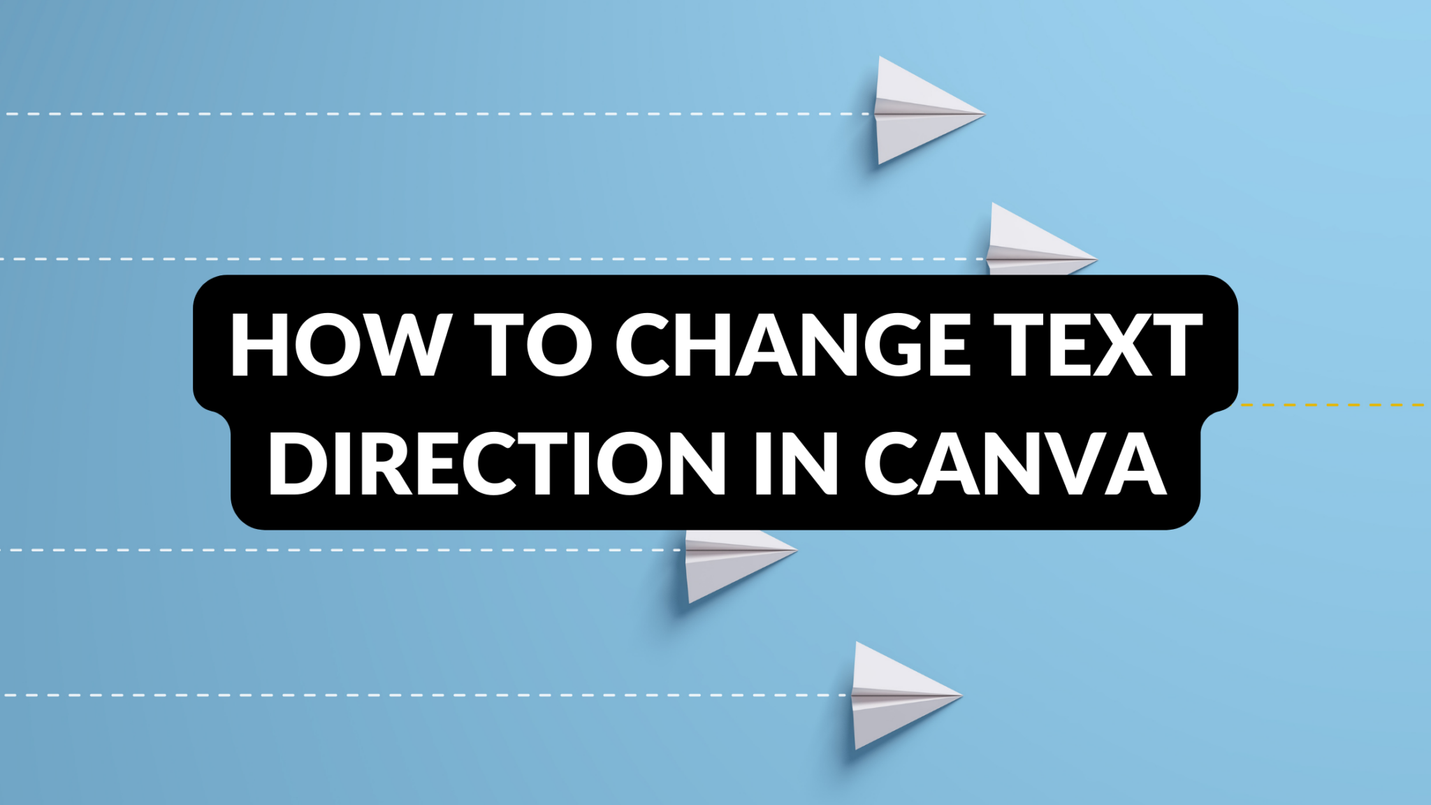 How to change text direction in canva template fonts