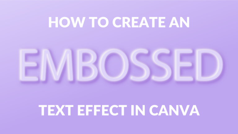 How To Create An Embossed Text Effect In Canva Template Fonts How To Create An Embossed Text Effect In Canva Template Fonts