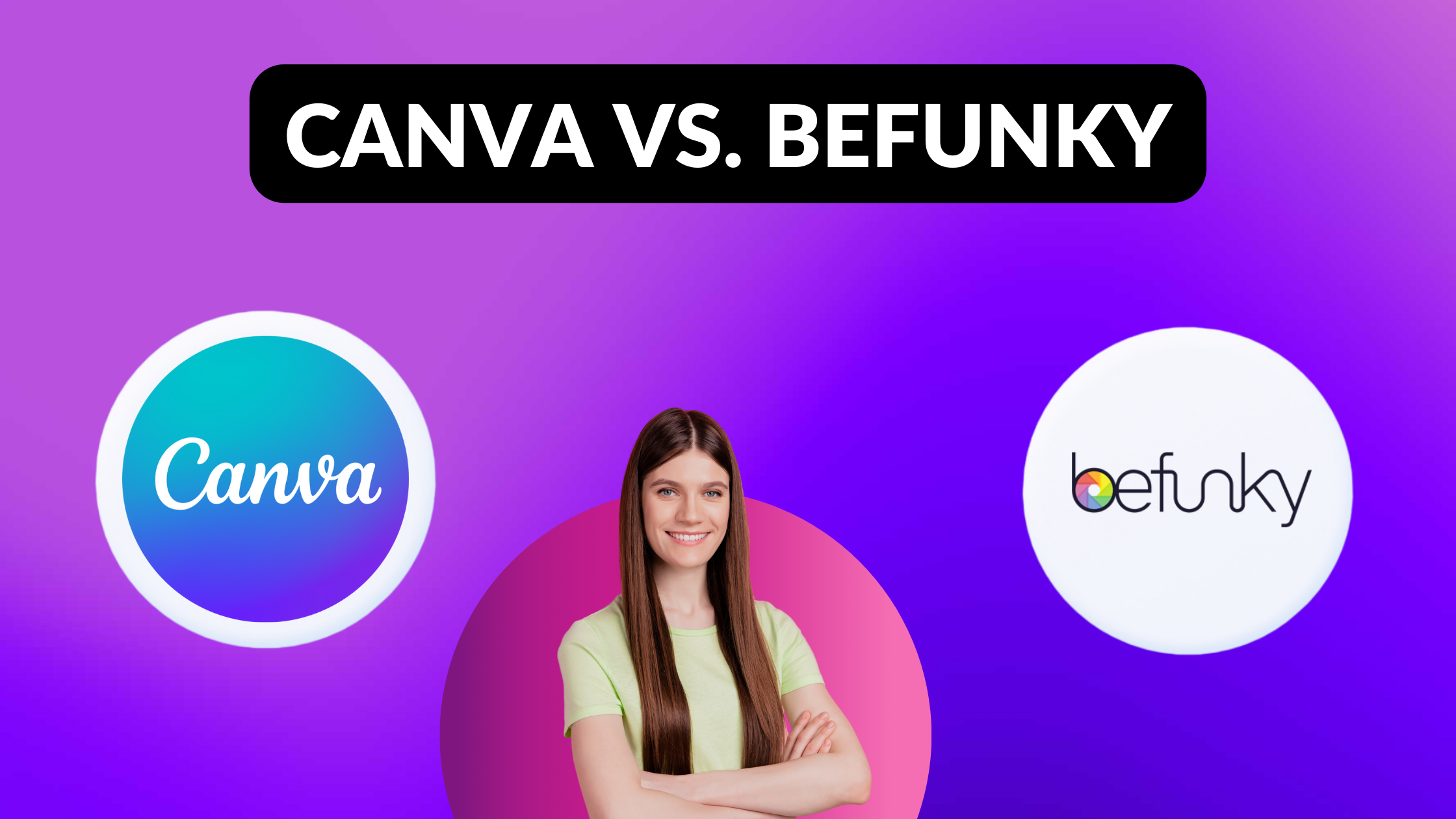 Canva vs. BeFunky