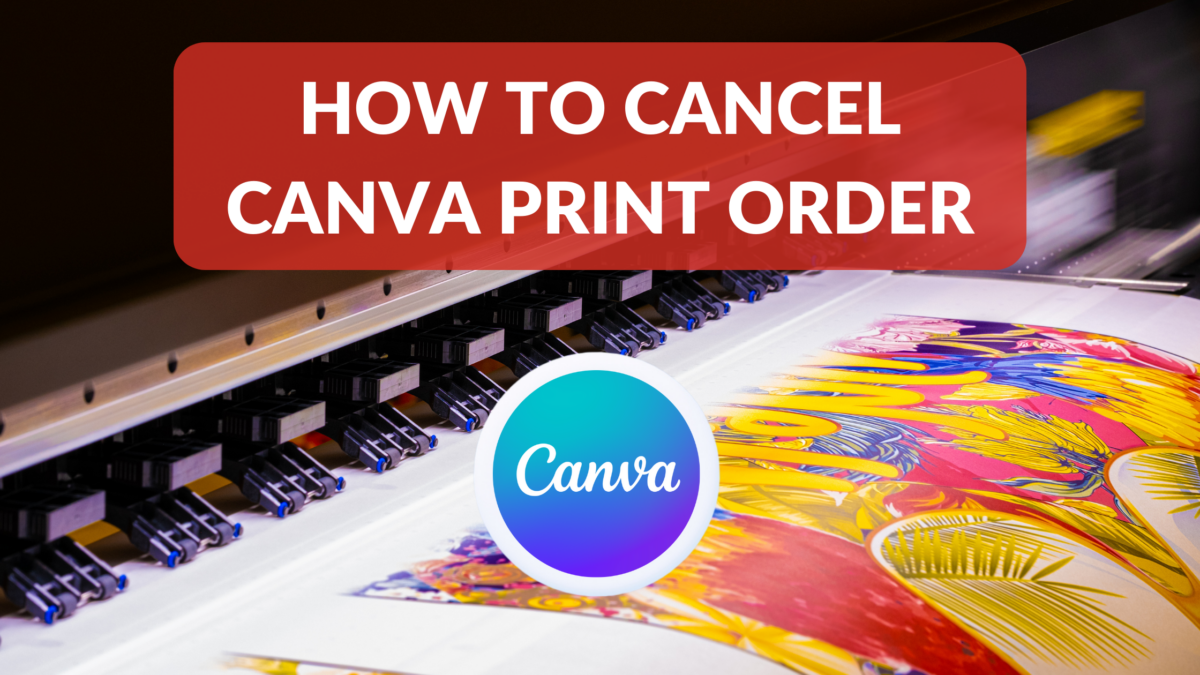 How to cancel canva print order template fonts