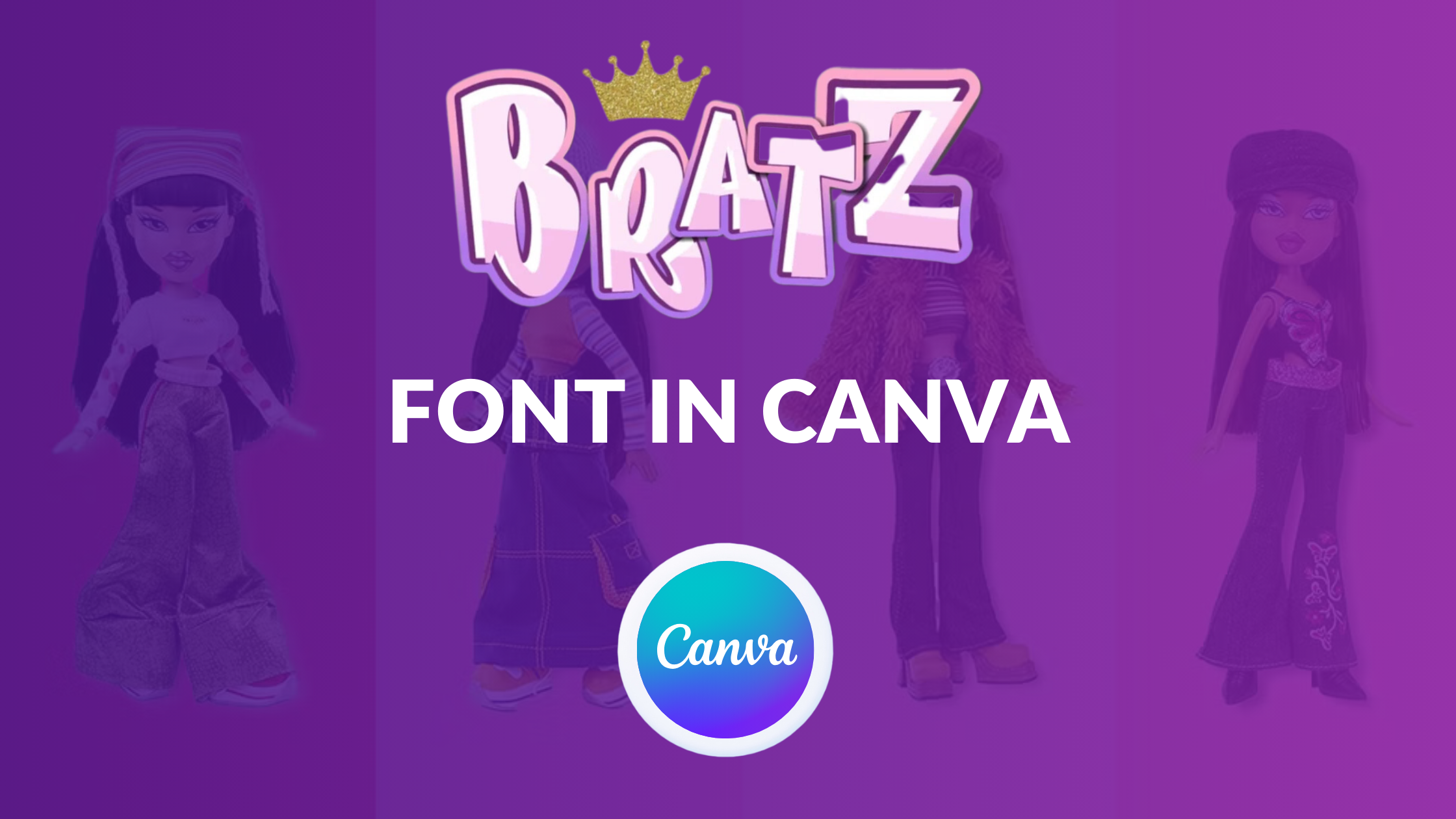 Bratz Font in Canva