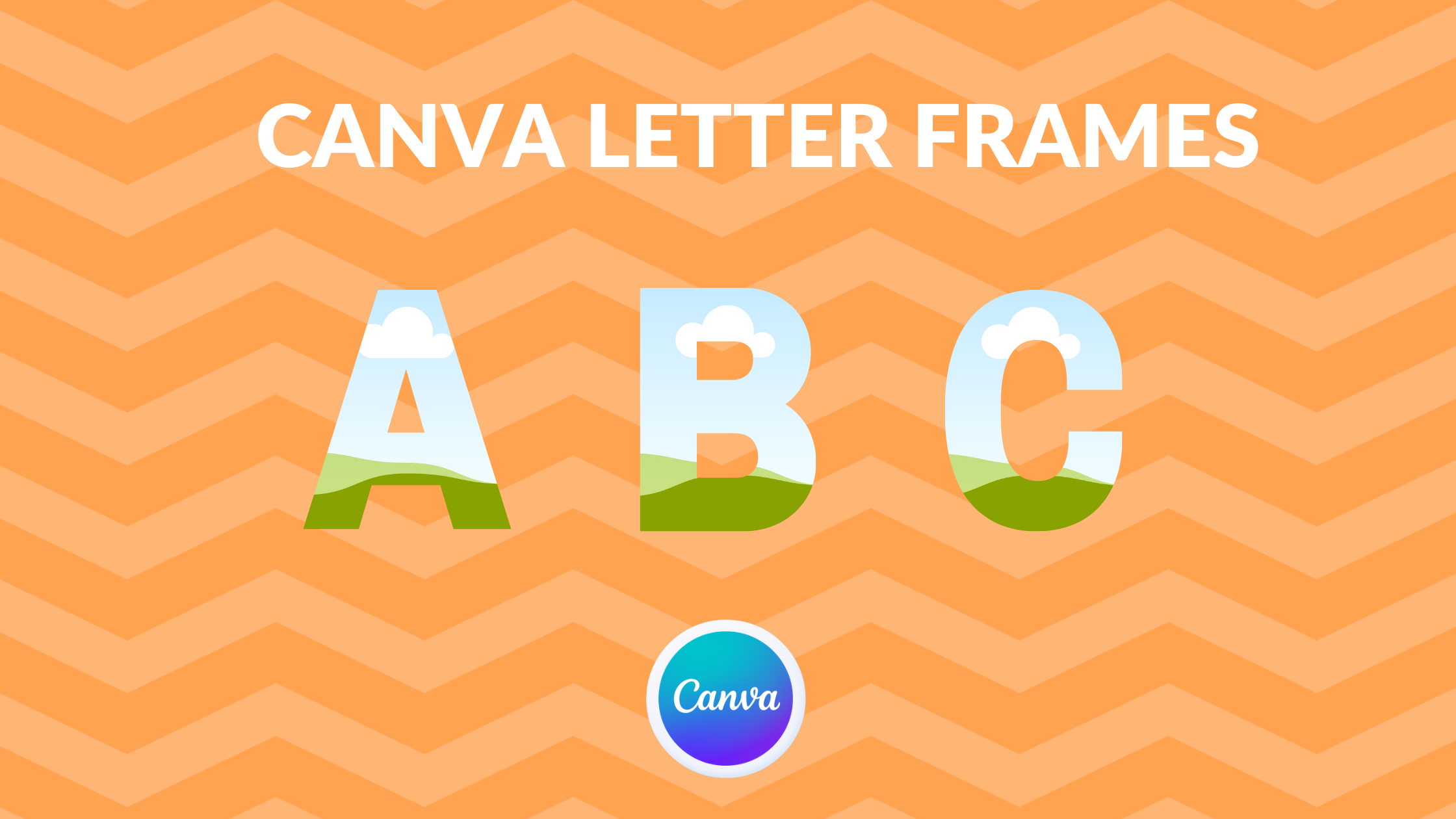 Canva Letter Frames