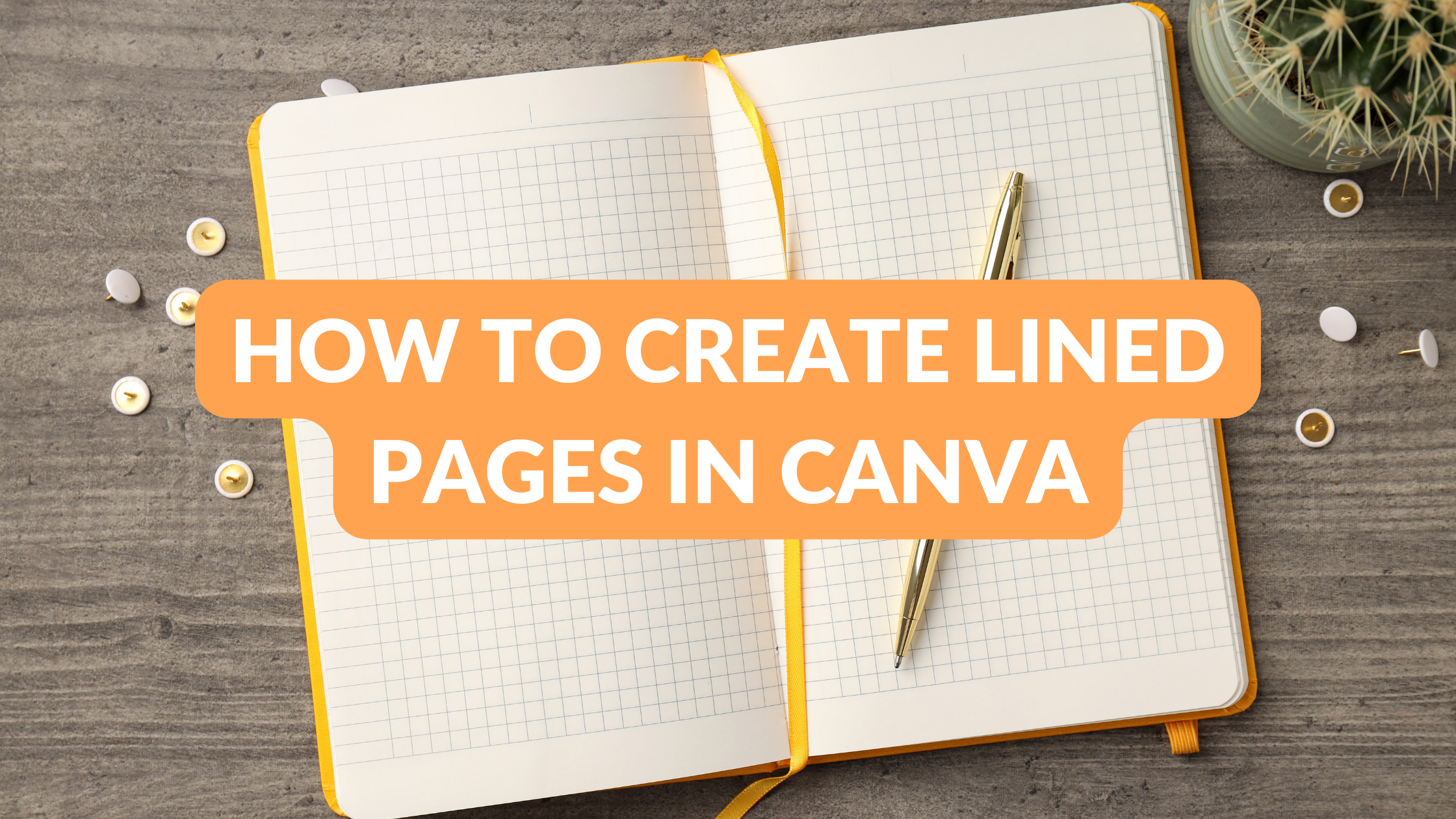 How to Create Lined Pages in Canva