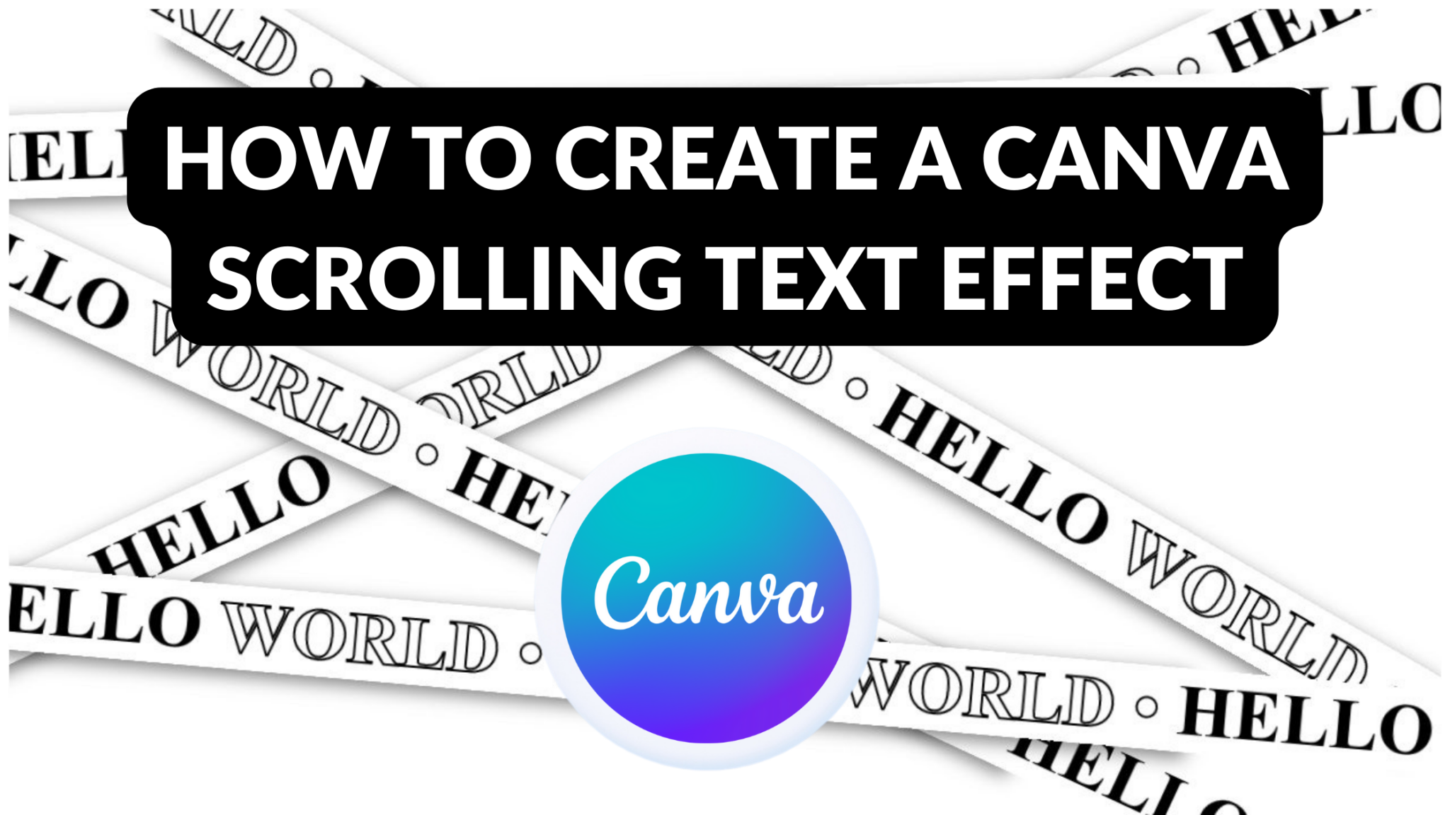 How to Create a Canva Scrolling Text Effect - Template Fonts