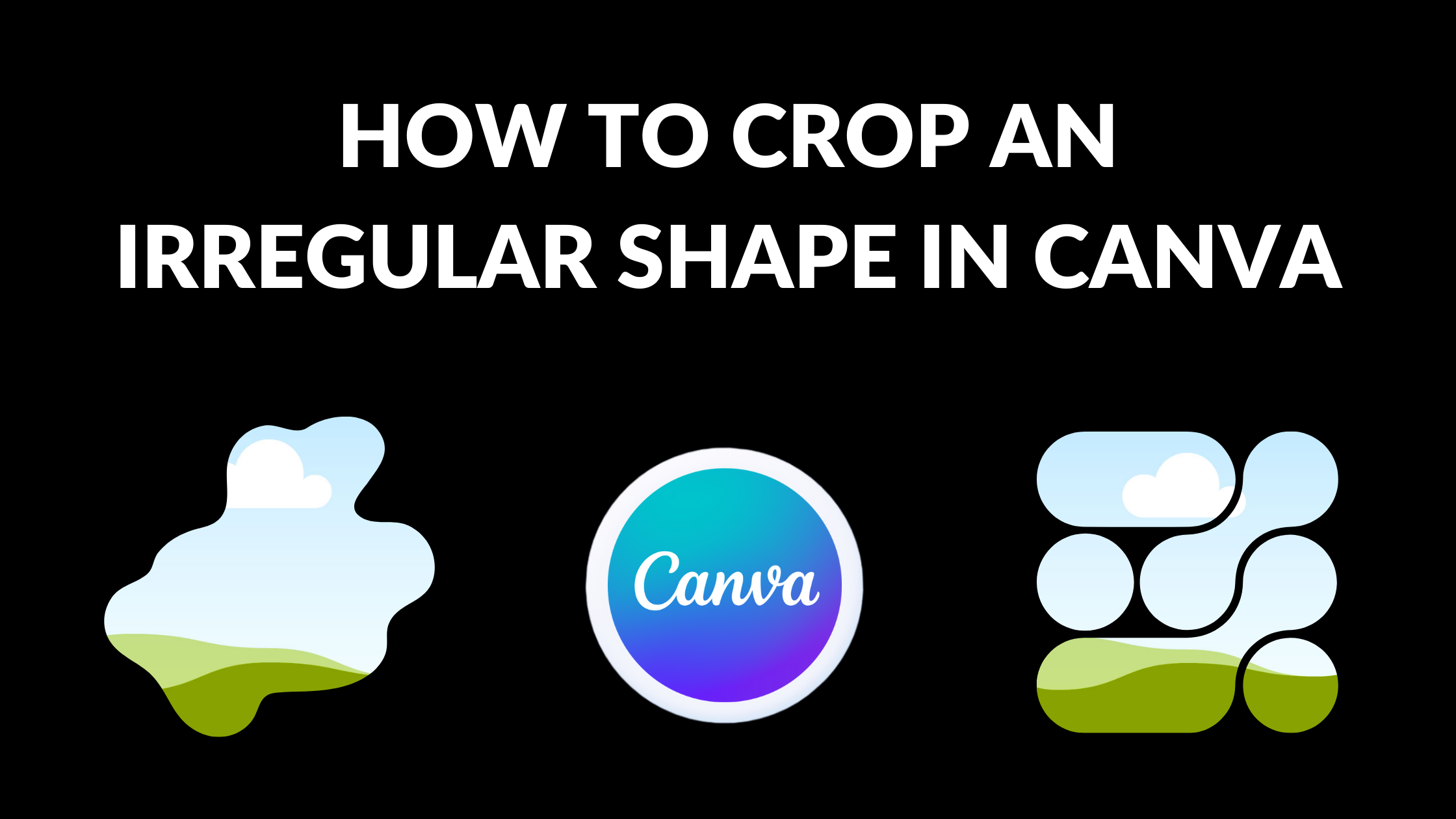 How to Crop an Irregular Shape in Canva