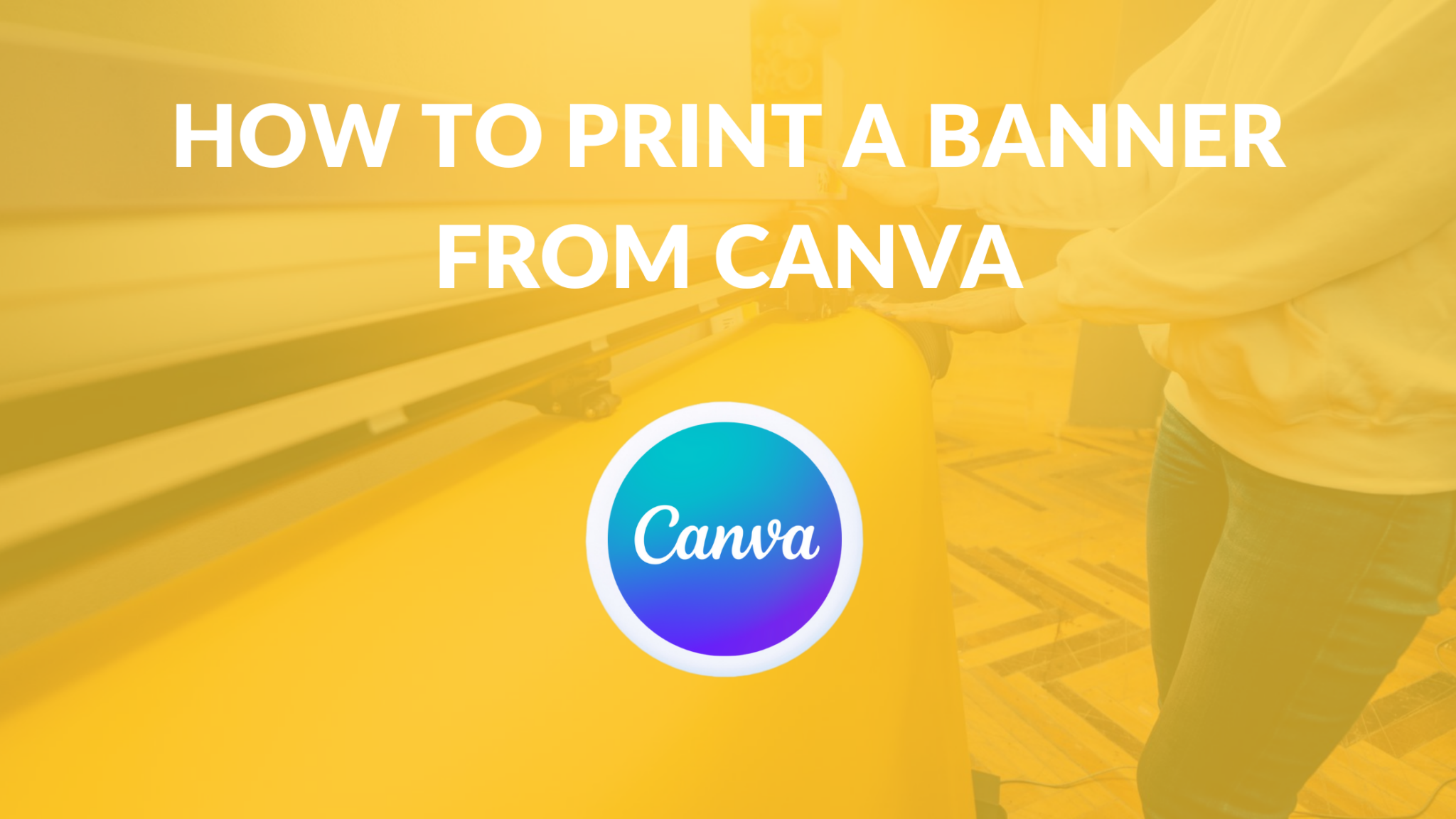how-to-print-a-banner-from-canva-template-fonts