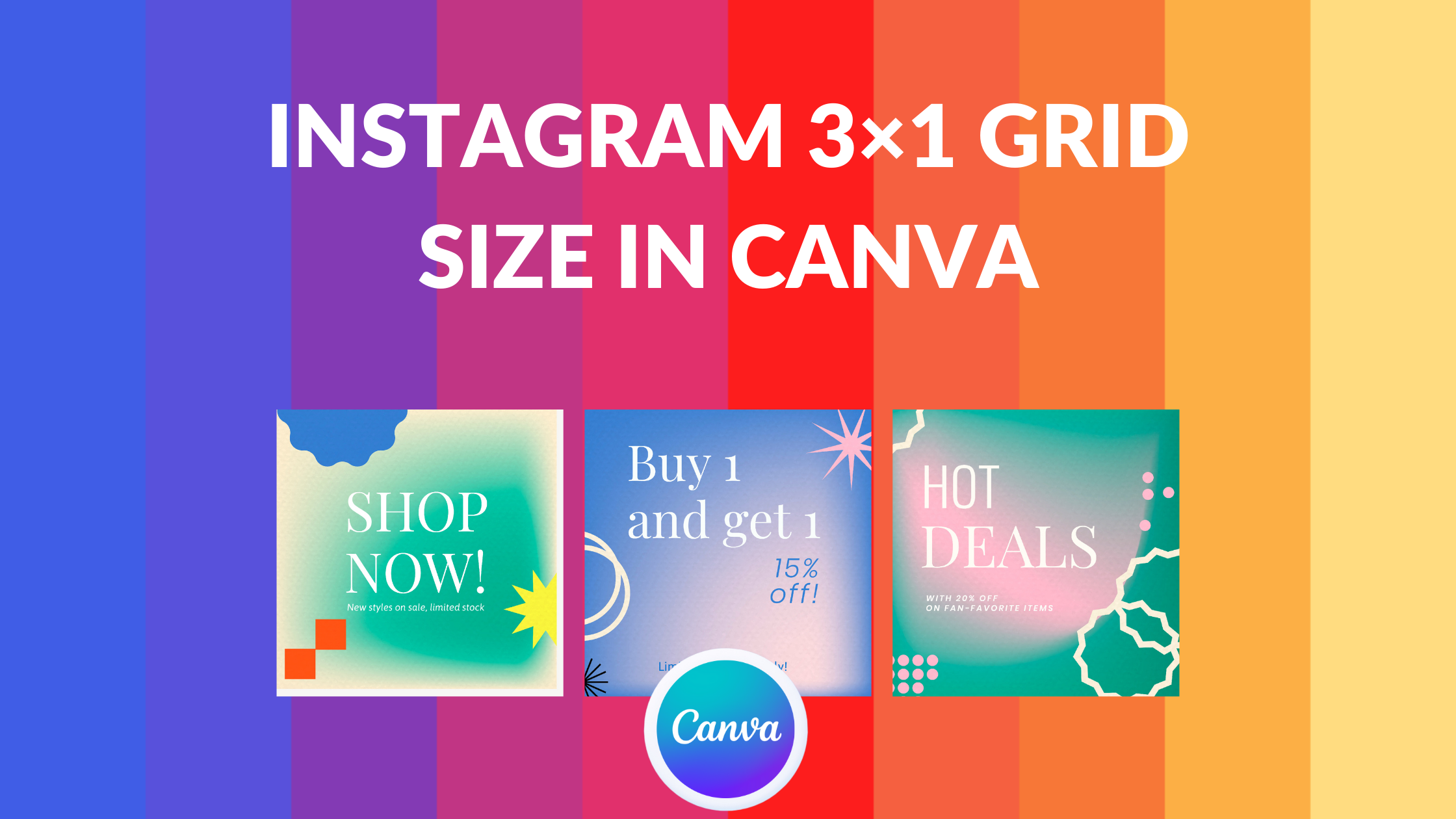 Instagram 3×1 Grid Size in Canva