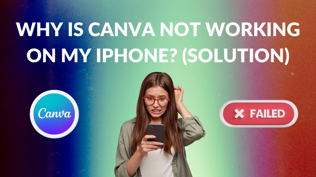Why is canva not working on my iphone solution template fonts